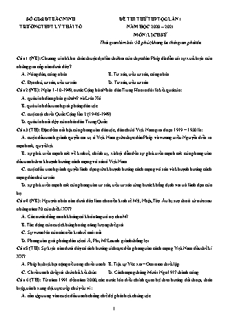 Đề thi thử THPT Quốc gia môn Lịch sử - Lần 1 - Năm học 2020-2021 - Trường THPT Lý Thái Tổ (Có đáp án)