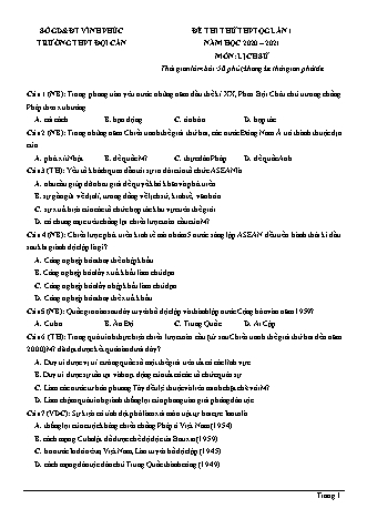 Đề thi thử THPT Quốc gia môn Lịch sử - Lần 1 - Năm học 2020-2021 - Trường THPT Đội Cấn (Có đáp án)