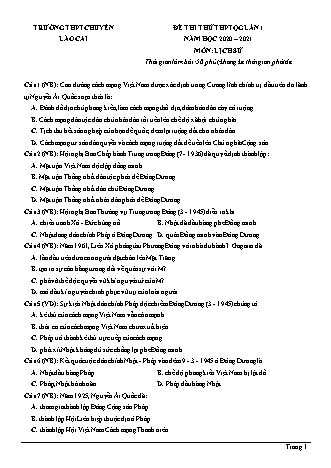 Đề thi thử THPT Quốc gia môn Lịch sử - Lần 1 - Năm học 2020-2021 - Trường THPT chuyên Lào Cai (Có đáp án)