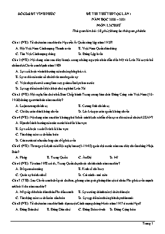 Đề thi thử THPT Quốc gia môn Lịch sử - Lần 1 - Năm học 2020-2021 - Sở giáo dục và đào tạo Vĩnh Phúc (Có đáp án)