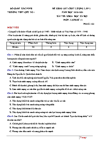 Đề thi thử THPT Quốc gia môn Lịch sử - Lần 2 - Mã đề: 103 - Năm học 2020-2021 - Trường THPT Quế Võ 1 (Có đáp án)