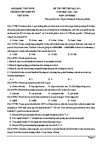 Đề thi thử THPT Quốc gia môn Sinh học - Lần 1 - Năm học 2020-2021 - Trường THPT chuyên Thái Bình (Có đáp án)