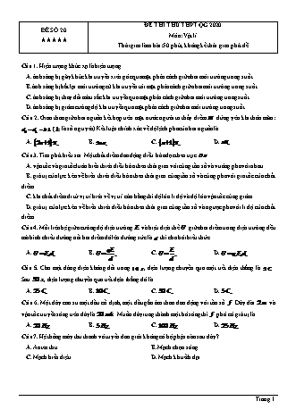 Đề thi thử THPT Quốc gia môn Vật lí - Đề số 20 - Năm học 2020 (Có đáp án)