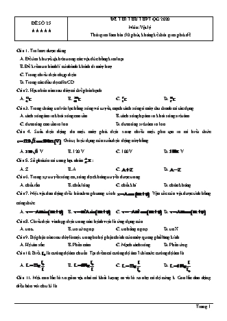 Đề thi thử THPT Quốc gia môn Vật lí - Đề số 25 - Năm học 2020 (Có đáp án)