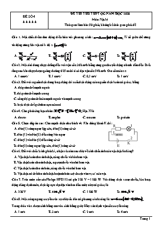 Đề thi thử THPT Quốc gia môn Vật lí - Đề số 4 - Năm học 2020 (Có đáp án)