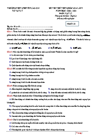 Đề thi thử THPT Quốc gia môn Vật lí - Lần 1 - Mã đề: 132 - Năm học 2020-2021 - Trường THPT chuyên Lào Cai (Có đáp án)