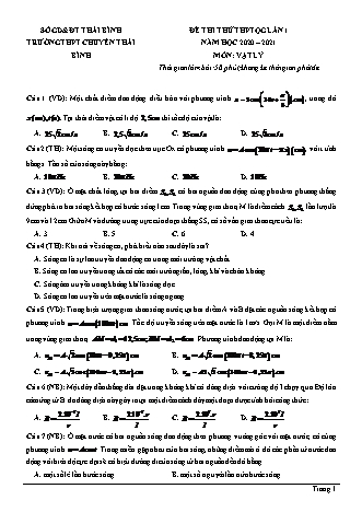 Đề thi thử THPT Quốc gia môn Vật lí - Lần 1 - Năm học 2020-2021 - Trường THPT chuyên Thái Bình (Có đáp án)