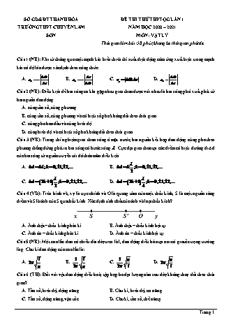 Đề thi thử THPT Quốc gia môn Vật lí - Lần 1 - Năm học 2020-2021 - Trường THPT chuyên Lam Sơn (Có đáp án)