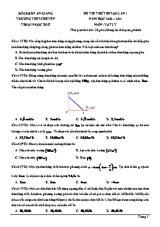 Đề thi thử THPT Quốc gia môn Vật lí - Lần 1 - Năm học 2020-2021 - Trường THPT chuyên Thoại Ngọc Hầu (Có đáp án)