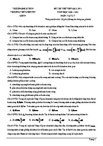 Đề thi thử THPT Quốc gia môn Vật lí - Lần 1 - Năm học 2020-2021 - Trường THPT chuyên Khoa học tự nhiên (Có đáp án)