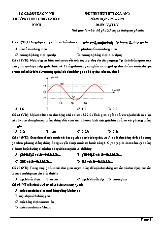 Đề thi thử THPT Quốc gia môn Vật lí - Lần 2 - Năm học 2020-2021 - Trường THPT chuyên Bắc Ninh (Có đáp án)