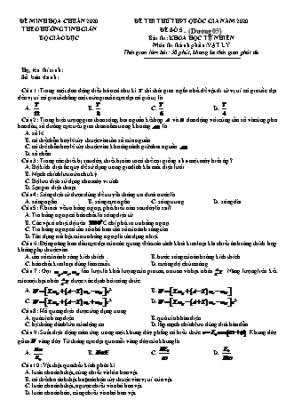 Đề thi thử THPT Quốc gia theo hướng tinh giản Khoa học tự nhiên - Phần: Vật lí - Lần 1 - Đề số 5 - Năm học 2020 (Có đáp án)