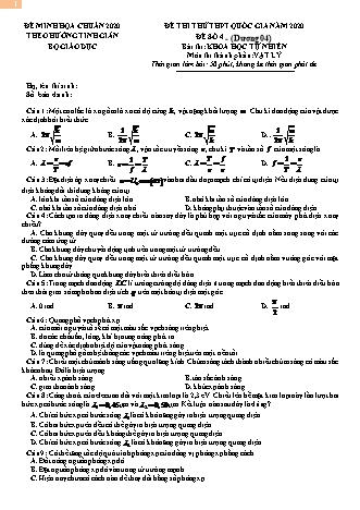 Đề thi thử THPT Quốc gia theo hướng tinh giản Khoa học tự nhiên - Phần: Vật lí - Lần 1 - Đề số 4 - Năm học 2020 (Có đáp án)