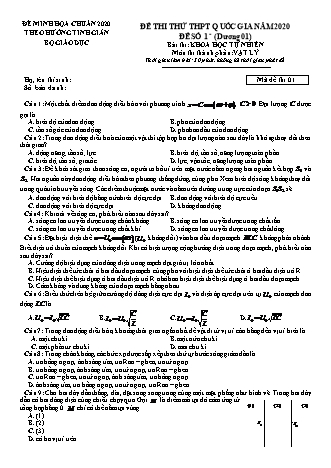 Đề thi thử THPT Quốc gia theo hướng tinh giản Khoa học tự nhiên - Phần: Vật lí - Lần 1 - Đề số 1 - Năm học 2020 (Có đáp án)