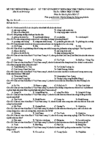 Đề thi thử Tốt nghiệp THPT Khoa học xã hội - Môn: Địa lí - Đề số 27 - Năm học 2021 (Có đáp án)