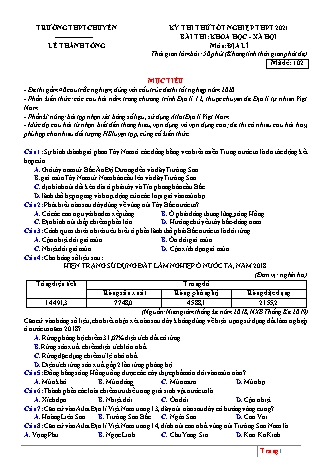 Đề thi thử Tốt nghiệp THPT Khoa học xã hội - Môn: Địa lí - Mã đề: 102 - Năm học 2021 - Trường THPT chuyên Lê Thánh Tông (Có đáp án)