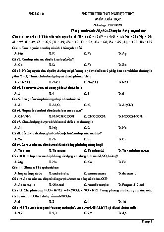 Đề thi thử Tốt nghiệp THPT môn Hóa học - Đề số 10 - Năm học 2020-2021 (Có lời giải chi tiết)