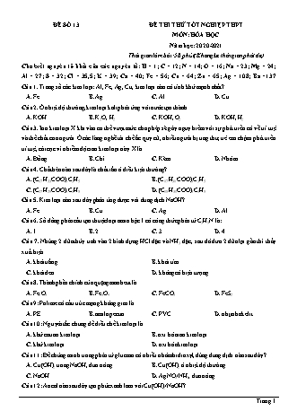 Đề thi thử Tốt nghiệp THPT môn Hóa học - Đề số 13 - Năm học 2020-2021 (Có lời giải chi tiết)