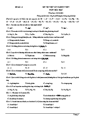 Đề thi thử Tốt nghiệp THPT môn Hóa học - Đề số 14 - Năm học 2020-2021 (Có lời giải chi tiết)