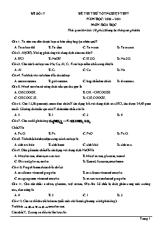Đề thi thử Tốt nghiệp THPT môn Hóa học - Đề số 17 - Năm học 2020-2021 (Có đáp án)