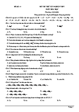 Đề thi thử Tốt nghiệp THPT môn Hóa học - Đề số 19 - Năm học 2020-2021 (Có lời giải chi tiết)