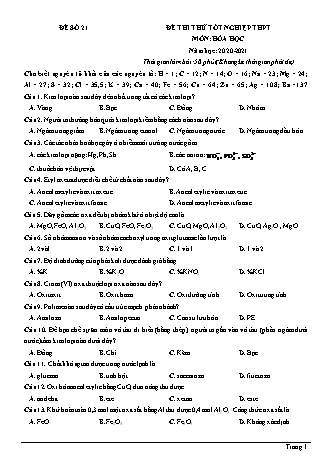 Đề thi thử Tốt nghiệp THPT môn Hóa học - Đề số 21 - Năm học 2020-2021 (Có lời giải chi tiết)