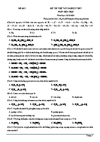 Đề thi thử Tốt nghiệp THPT môn Hóa học - Đề số 7 - Năm học 2020-2021 (Có lời giải chi tiết)