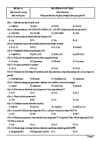 Đề thi thử Tốt nghiệp THPT môn Hóa học theo mức độ - Đề số 15 - Năm học 2020-2021 (Có đáp án)