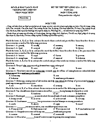 Đề thi thử Tốt nghiệp THPT môn Tiếng Anh - Lần 1 - Mã đề: 401 - Năm học 2020-2021 - Trường THPT chuyên Phan Ngọc Hiển (Có đáp án)