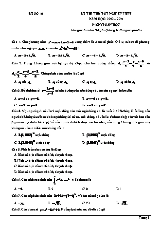 Đề thi thử Tốt nghiệp THPT môn Toán - Đề số 10 - Năm học 2020-2021 (Có lời giải chi tiết)