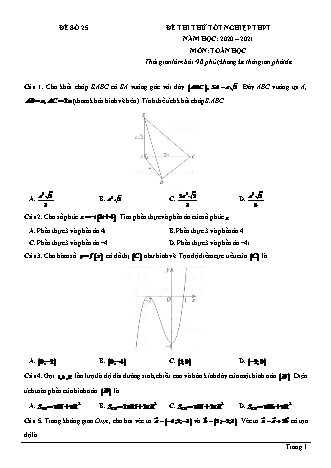 Đề thi thử Tốt nghiệp THPT môn Toán - Đề số 25 - Năm học 2020-2021 (Có lời giải chi tiết)