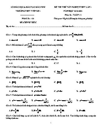 Đề thi thử Tốt nghiệp THPT môn Toán - Lần 1 - Mã đề: 101 - Năm học 2020-2021 - Trường THPT Tiên Du 1 (Có đáp án)