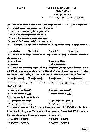Đề thi thử Tốt nghiệp THPT môn Vật lí - Đề số 10 - Năm học 2020-2021 (Có lời giải chi tiết)