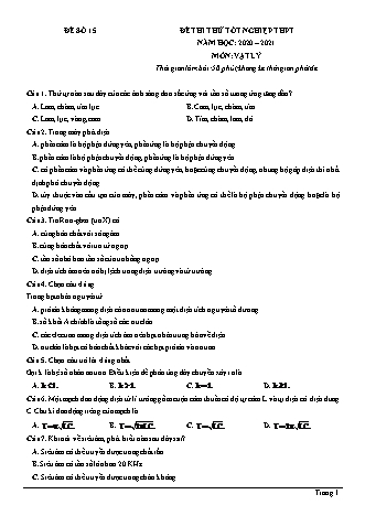 Đề thi thử Tốt nghiệp THPT môn Vật lí - Đề số 15 - Năm học 2020-2021 (Có đáp án)
