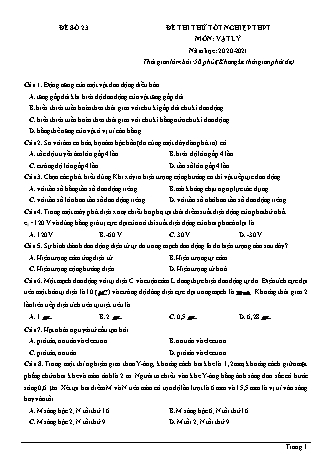 Đề thi thử Tốt nghiệp THPT môn Vật lí - Đề số 23 - Năm học 2020-2021 (Có lời giải chi tiết)