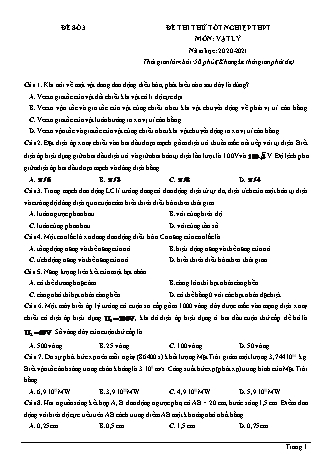 Đề thi thử Tốt nghiệp THPT môn Vật lí - Đề số 3 - Năm học 2020-2021 (Có lời giải chi tiết)