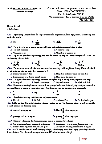 Đề thi thử Tốt nghiệp THPT môn Vật lí - Lần 1 - Mã đề: 231 - Năm học 2020-2021 - Trường THPT chuyên Long An (Có đáp án)
