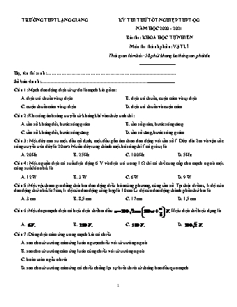 Đề thi thử Tốt nghiệp THPT môn Vật lí - Năm học 2020-2021 - Trường THPT Lạng Giang (Có đáp án)