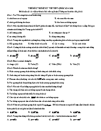 Đề thử sức trước kì thi THPT Quốc gia môn Vật lí - Đề chuẩn số 13 - Năm học 2020 (Có đáp án)