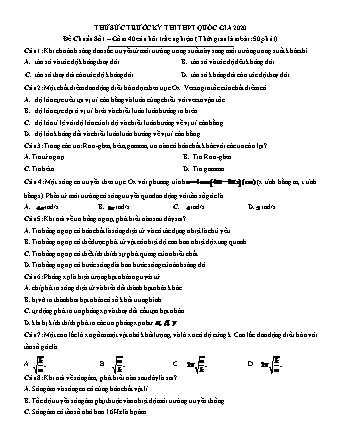 Đề thử sức trước kì thi THPT Quốc gia môn Vật lí - Đề chuẩn số 1 - Năm học 2020 (Có đáp án)