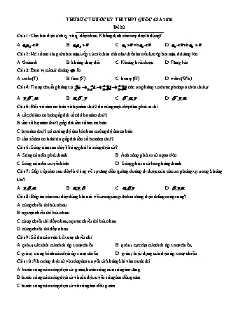Đề thử sức trước kì thi THPT Quốc gia môn Vật lí - Đề chuẩn số 20 - Năm học 2020 (Có đáp án)