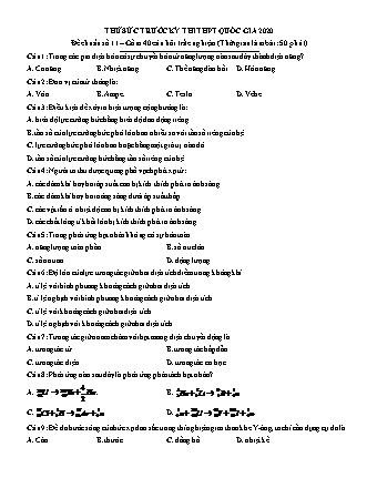 Đề thử sức trước kì thi THPT Quốc gia môn Vật lí - Đề chuẩn số 11 - Năm học 2020 (Có đáp án)