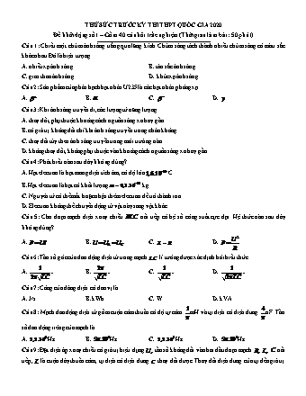 Đề thử sức trước kì thi THPT Quốc gia môn Vật lí - Đề khởi động số 1 - Năm học 2020 (Có đáp án)