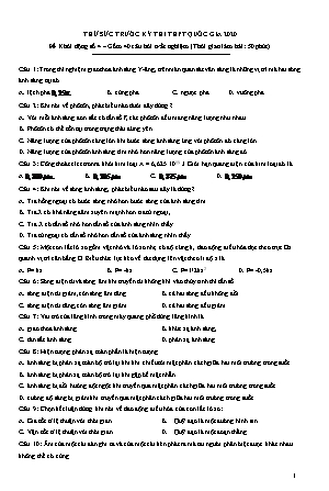 Đề thử sức trước kì thi THPT Quốc gia môn Vật lí - Đề khởi động số 4 - Năm học 2020 (Có đáp án)