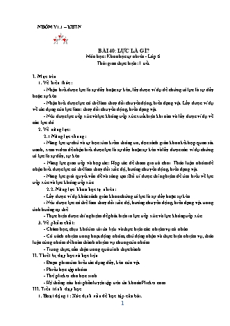 Giáo án Khoa học tự nhiên Lớp 6 Sách Kết nối tri thức với cuộc sống - Phần: Vật lí - Chương 8: Lực trong đời sống - Bài 40: Lực là gì?