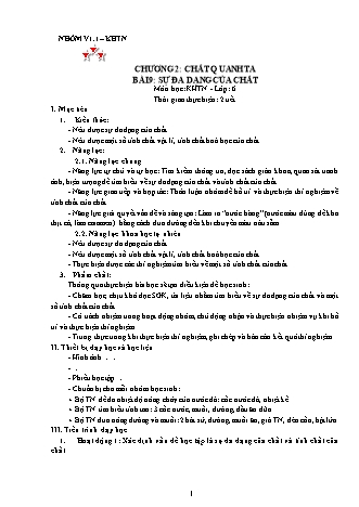 Giáo án Khoa học tự nhiên Lớp 6 Sách Kết nối tri thức với cuộc sống - Phần: Vật lí - Chương 2: Chất quanh ta - Bài 9: Sự đa dạng của chất