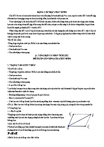 Lý thuyết và Bài tập Vật lí Lớp 10 - Chủ đề 2: Động lực học chất điểm - Bài 1: Tổng hợp và phân tích lực. Điều kiện cân bằng của chất điểm