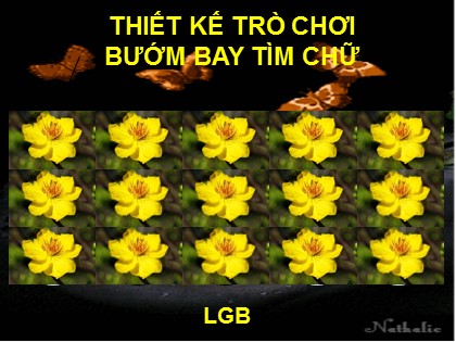 Thiết kế trò chơi cho PowePoint - Bướm bay tìm chữ