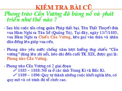 Bài giảng Lịch sử Lớp 8 - Tiết 41, Bài 26: Phong trào kháng chiến chống Pháp trong những năm cuối thế kỉ XIX - Năm học 2020-2021