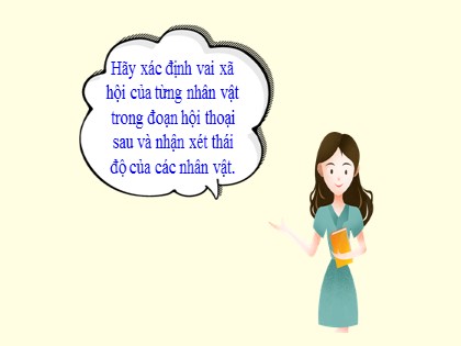 Bài giảng môn Ngữ văn Lớp 8 - Hội thoại (Tiếp theo) - Nguyễn Thị Lệ Giang